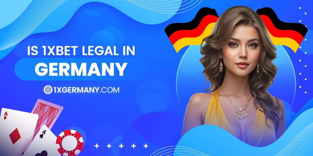 is 1 xbet legal in Germany